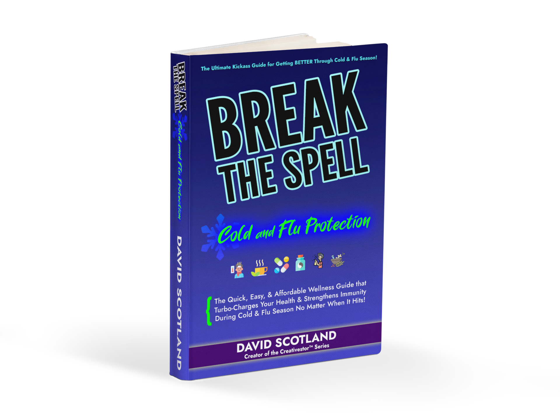 BREAK THE SPELL - Cold and Flu Protection by David Scotland